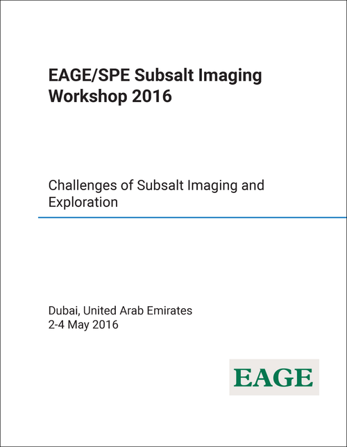 SUBSALT IMAGING WORKSHOP. EAGE/SPE. 2016. CHALLENGES OF SUBSALT IMAGING AND EXPLORATION