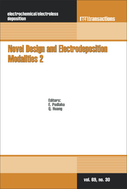 NOVEL DESIGN AND ELECTRODEPOSITION MODALITIES 2. (AT THE 228TH ECS MEETING)