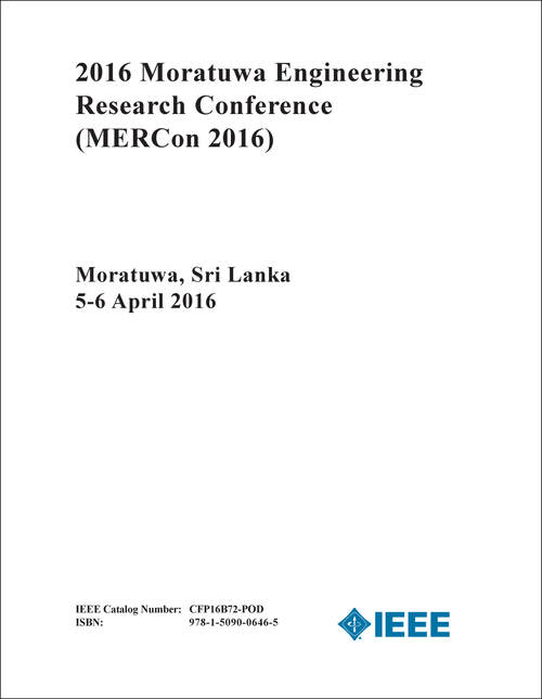 ENGINEERING RESEARCH CONFERENCE. MORATUWA. 2016. (MERCon 2016)