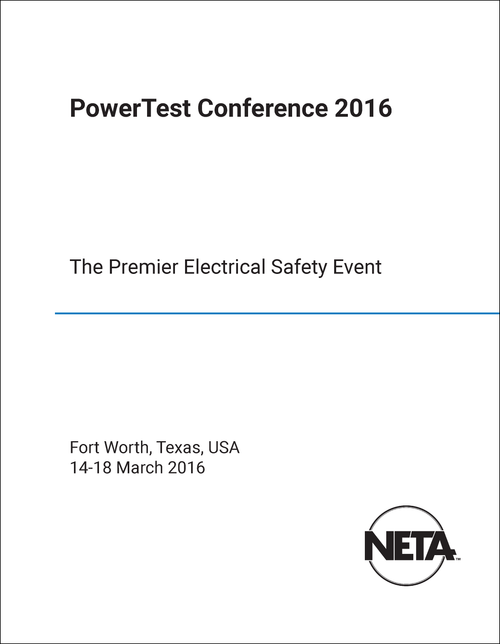 POWERTEST. CONFERENCE. 2016. THE PREMIER ELECTRICAL SAFETY EVENT