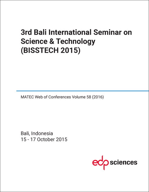 SCIENCE AND TECHNOLOGY. BALI INTERNATIONAL SEMINAR. 3RD 2015. (BISSTECH 2015)