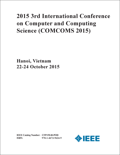 COMPUTER AND COMPUTING SCIENCE. INTERNATIONAL CONFERENCE. 3RD 2015. (COMCOMS 2015)