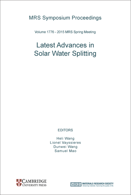 LATEST ADVANCES IN SOLAR WATER SPLITTING. (SYMPOSIUM J AT THE 2015 MRS SPRING MEETING AND EXHIBIT)
