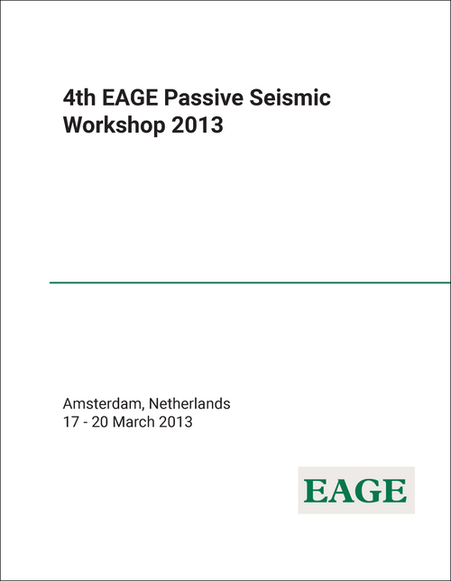 PASSIVE SEISMIC WORKSHOP. EAGE. 4TH 2013.