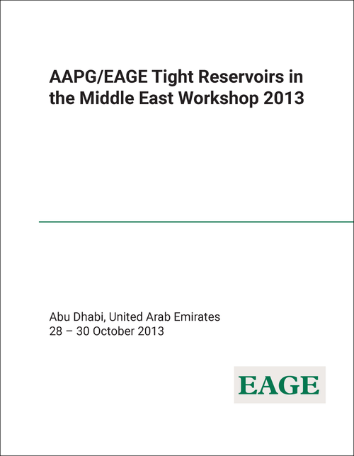 TIGHT RESERVOIRS IN THE MIDDLE EAST WORKSHOP. AAPG/EAGE. 2013.
