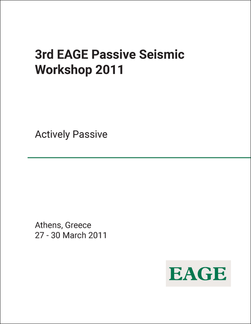 PASSIVE SEISMIC WORKSHOP. EAGE. 3RD 2011. ACTIVELY PASSIVE