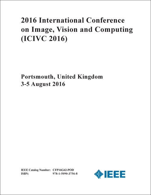 IMAGE, VISION AND COMPUTING. INTERNATIONAL CONFERENCE. 2016. (ICIVC 2016)