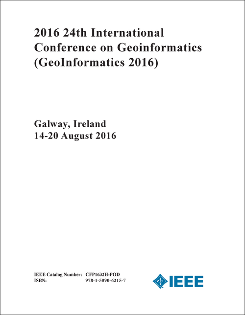 GEOINFORMATICS. INTERNATIONAL CONFERENCE. 24TH 2016. (Geoinformatics 2016)