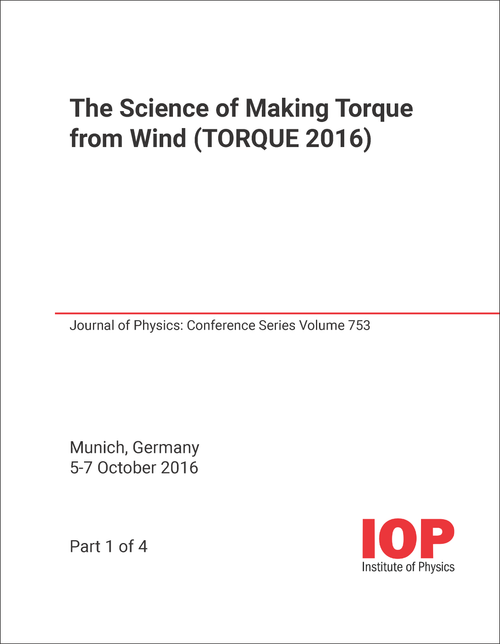 SCIENCE OF MAKING TORQUE FROM WIND CONFERENCE. 2016. (TORQUE 2016) (4 PARTS)