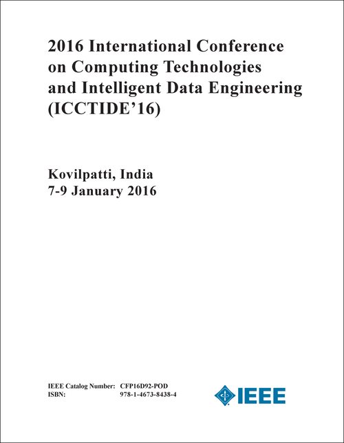 COMPUTING TECHNOLOGIES AND INTELLIGENT DATA ENGINEERING. INTERNATIONAL CONFERENCE. 2016. (ICCTIDE'16)