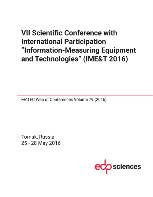 INFORMATION-MEASURING EQUIPMENT AND TECHNOLOGIES. SCIENTIFIC CONFERENCE WITH INTERNATIONAL PARTICIPATION. 7TH 2016. (IME&T 2016)