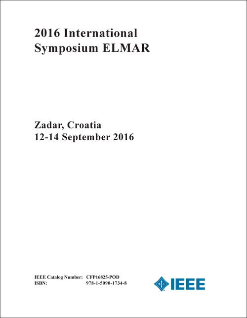 ELMAR. INTERNATIONAL SYMPOSIUM. 2016.