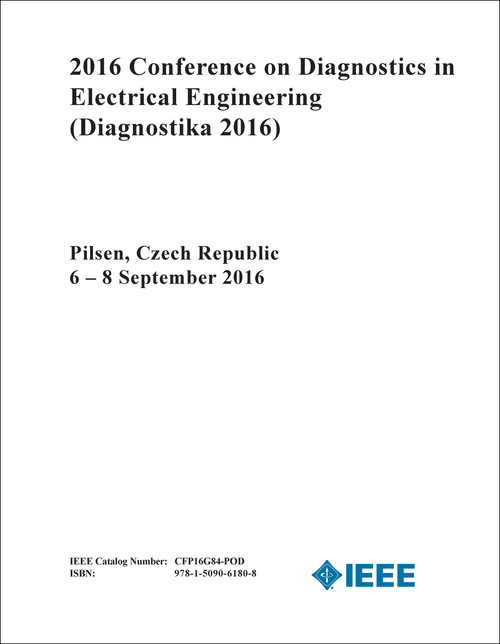 DIAGNOSTICS IN ELECTRICAL ENGINEERING. CONFERENCE. 2016. (Diagnostika 2016)