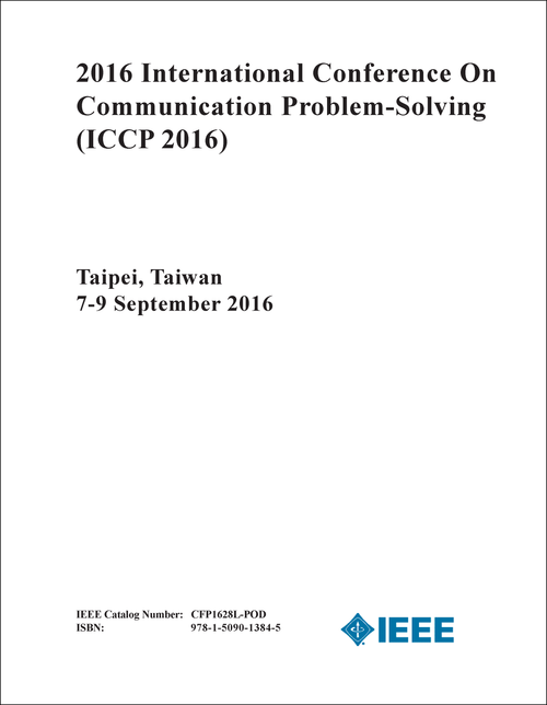 COMMUNICATION PROBLEM-SOLVING. INTERNATIONAL CONFERENCE. 2016. (ICCP 2016)