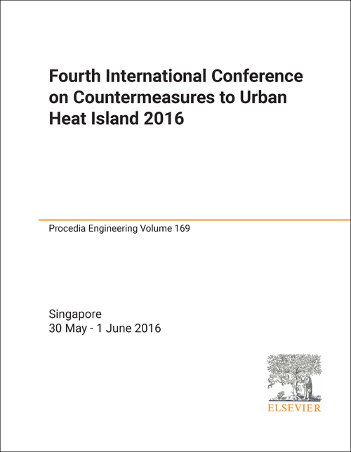 COUNTERMEASURES TO URBAN HEAT ISLAND. INTERNATIONAL CONFERENCE. 4TH 2016.