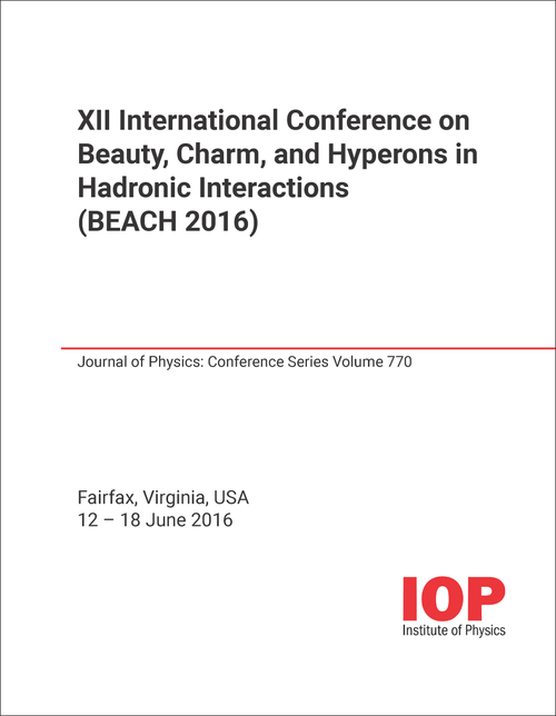 BEAUTY, CHARM, AND HYPERONS IN HADRONIC INTERACTIONS. INTERNATIONAL CONFERENCE. 12TH 2016. (BEACH 2016)