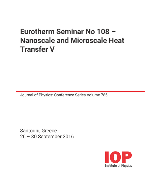 NANOSCALE AND MICROSCALE HEAT TRANSFER. CONFERENCE. 5TH 2016.