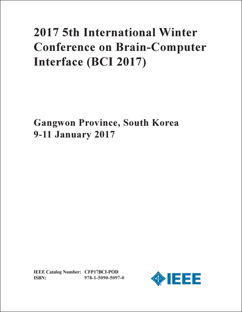 BRAIN-COMPUTER INTERFACE. INTERNATIONAL WINTER CONFERENCE. 5TH 2017. (BCI 2017)