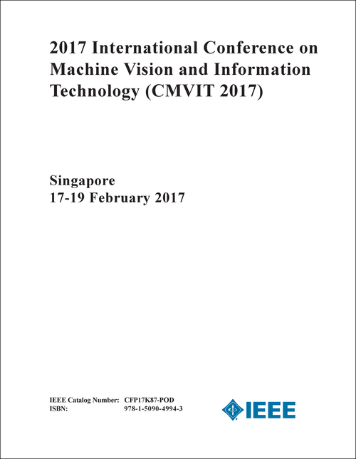 MACHINE VISION AND INFORMATION TECHNOLOGY. INTERNATIONAL CONFERENCE. 2017. (CMVIT 2017)