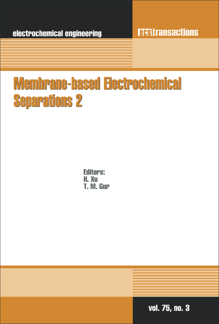 MEMBRANE-BASED ELECTROCHEMICAL SEPARATIONS 2. (PRiME 2016)