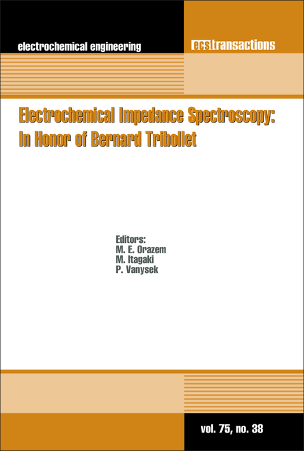 ELECTROCHEMICAL IMPEDANCE SPECTROSCOPY: IN HONOR OF BERNARD TRIBOLLET. (PRiME 2016)