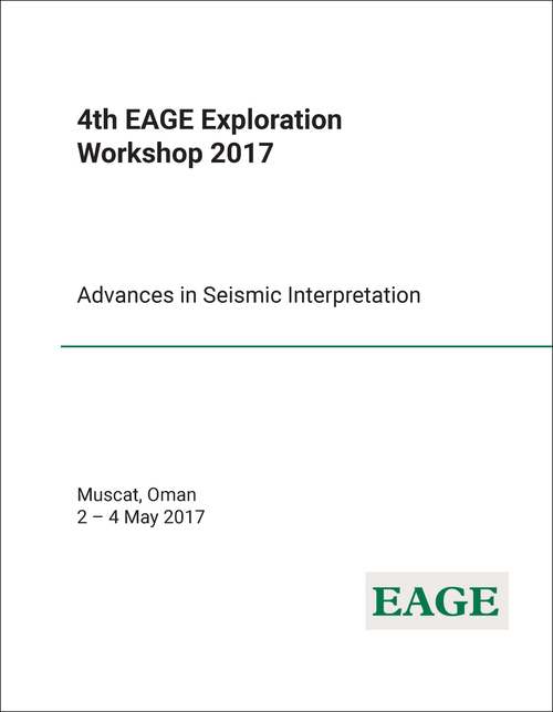 EXPLORATION WORKSHOP. EAGE. 4TH 2017. ADVANCES IN SEISMIC INTERPRETATION