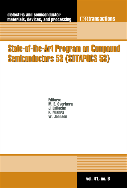 STATE-OF-THE-ART PROGRAM ON COMPOUND SEMICONDUCTORS 53. (SOTAPOCS 53) (220TH ECS MEETING)