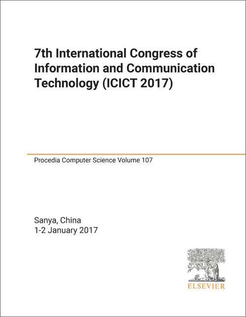 INFORMATION AND COMMUNICATION TECHNOLOGY. INTERNATIONAL CONGRESS. 7TH 2017. (ICICT 2017)
