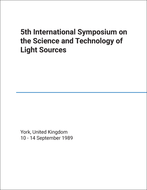 SCIENCE AND TECHNOLOGY OF LIGHT SOURCES. INTERNATIONAL SYMPOSIUM. 5TH 1989.