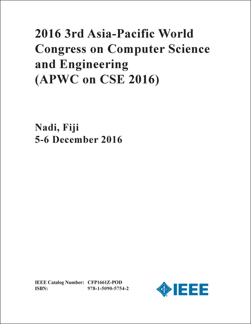 COMPUTER SCIENCE AND ENGINEERING. ASIA-PACIFIC WORLD CONGRESS. 3RD 2016. (APWC on CSE 2016)