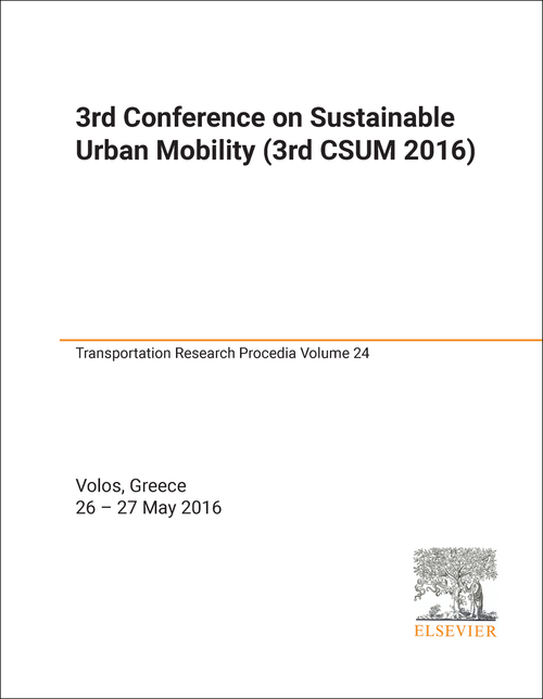SUSTAINABLE URBAN MOBILITY. CONFERENCE. 3RD 2016. (3RD CSUM 2016)