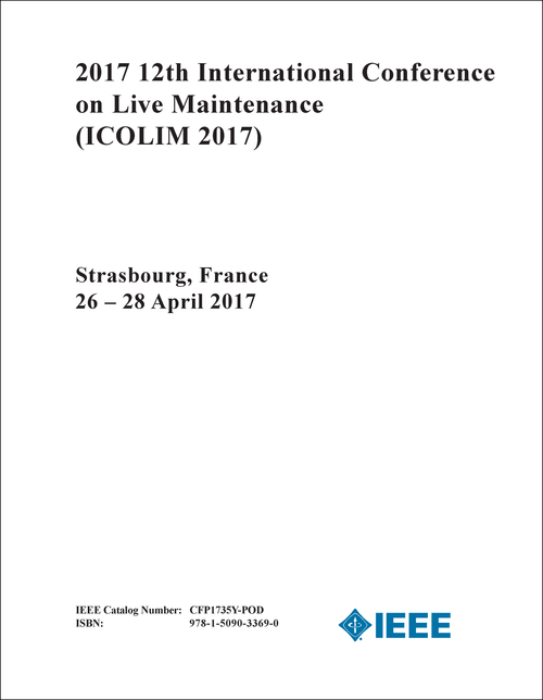 LIVE MAINTENANCE. INTERNATIONAL CONFERENCE. 12TH 2017. (ICOLIM 2017)