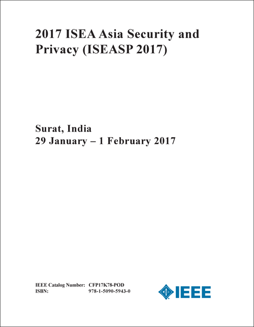 SECURITY AND PRIVACY. ISEA ASIA. 2017. (ISEASP 2017)
