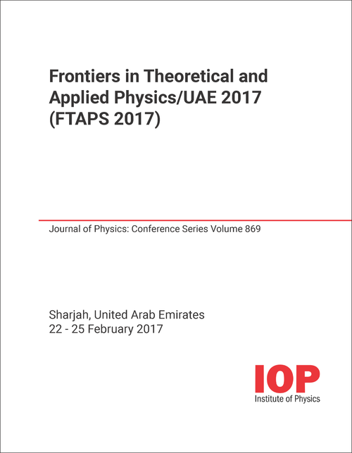 FRONTIERS IN THEORETICAL AND APPLIED PHYSICS/UAE. 2017. (FTAPS 2017)