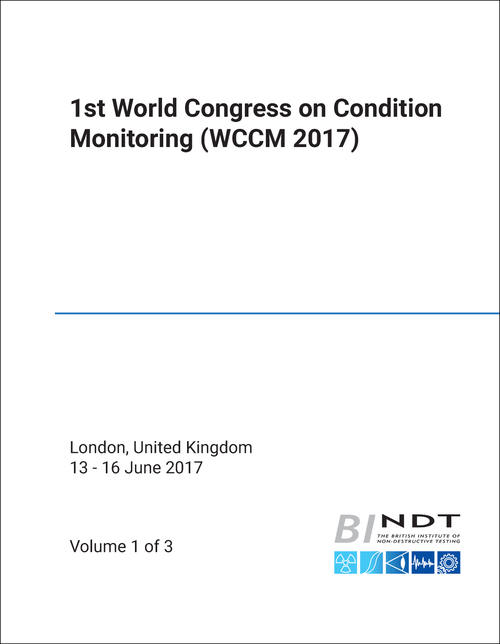 CONDITION MONITORING. WORLD CONGRESS. 1ST 2017. (WCCM 2017) (3 VOLS)