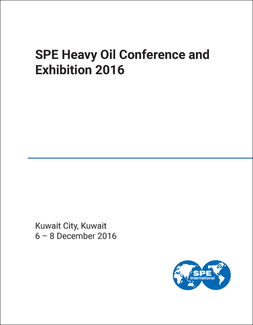 HEAVY OIL CONFERENCE AND EXHIBITION. SPE. 2016.