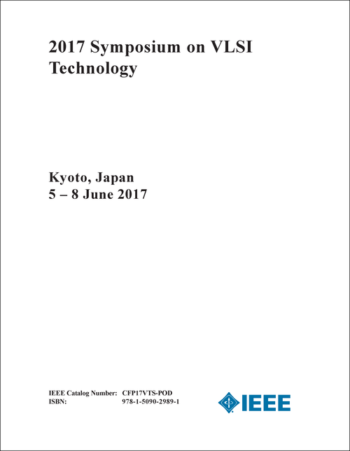 VLSI TECHNOLOGY. SYMPOSIUM. 2017.