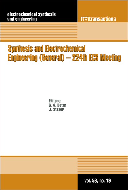 SYNTHESIS AND ELECTROCHEMICAL ENGINEERING (GENERAL) - 224TH ECS MEETING.