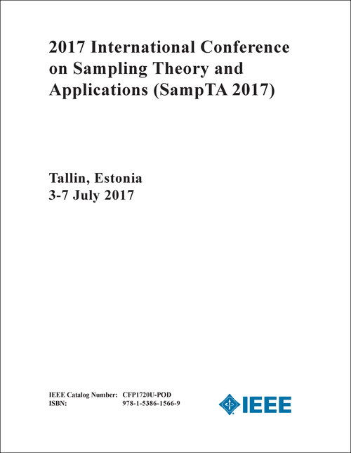 SAMPLING THEORY AND APPLICATIONS. INTERNATIONAL CONFERENCE. 2017. (SampTA 2017)
