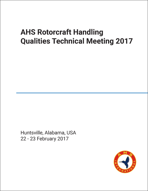 ROTORCRAFT HANDLING QUALITIES TECHNICAL MEETING. AMERICAN HELICOPTER SOCIETY. 2017.