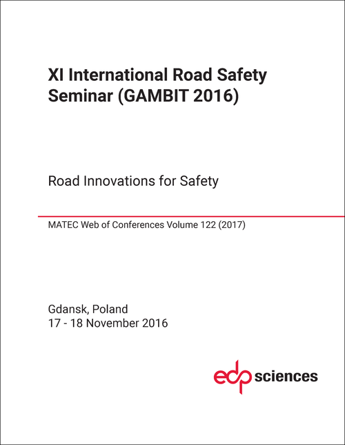 ROAD SAFETY SEMINAR. INTERNATIONAL. 11TH 2016. (GAMBIT 2016) ROAD INNOVATIONS FOR SAFETY