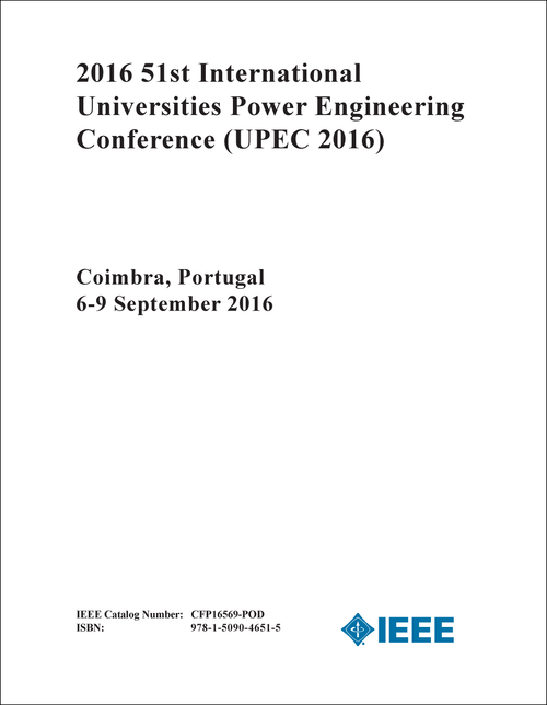 POWER ENGINEERING CONFERENCE. INTERNATIONAL UNIVERSITIES. 51ST 2016. (UPEC 2016)