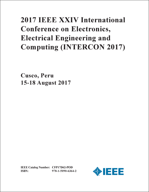 ELECTRONICS, ELECTRICAL ENGINEERING AND COMPUTING. IEEE INTERNATIONAL CONFERENCE. 24TH 2017. (INTERCON 2017)