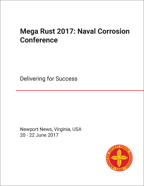 NAVAL CORROSION CONFERENCE. 2017. (MEGA RUST 2017) DELIVERING FOR SUCCESS