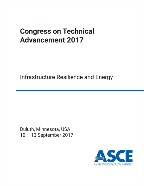 TECHNICAL ADVANCEMENT. CONGRESS. 2017. INFRASTRUCTURE RESILIENCE AND ENERGY