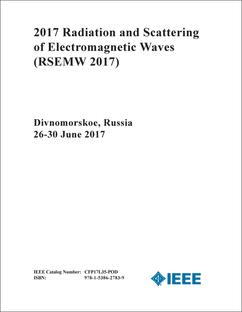 RADIATION AND SCATTERING OF ELECTROMAGNETIC WAVES. 2017. (RSEMW 2017)