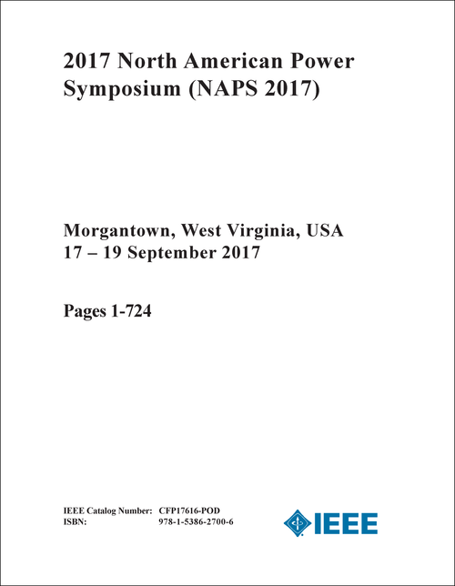 POWER SYMPOSIUM. NORTH AMERICAN. 2017. (NAPS 2017) (2 VOLS)
