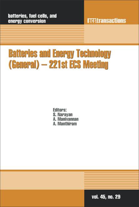 BATTERIES AND ENERGY TECHNOLOGY (GENERAL) - 221ST ECS MEETING.