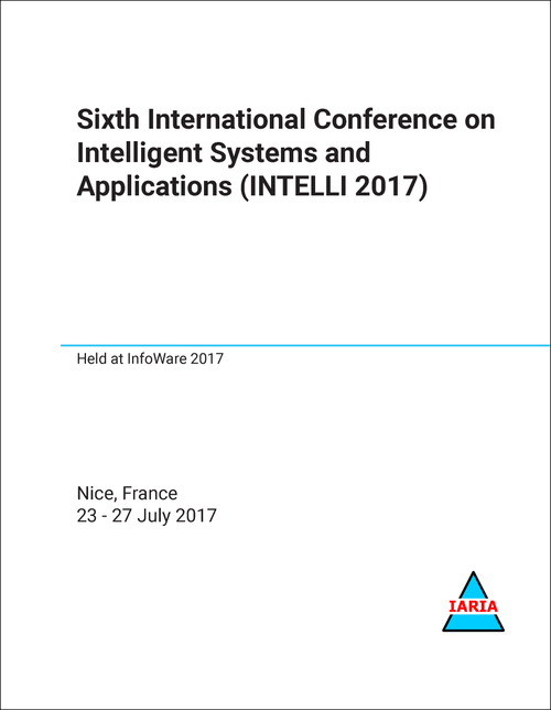 INTELLIGENT SYSTEMS AND APPLICATIONS. INTERNATIONAL CONFERENCE. 6TH 2017. (INTELLI 2017)