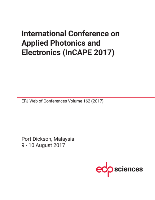APPLIED PHOTONICS AND ELECTRONICS. INTERNATIONAL CONFERENCE. 2017. (InCAPE 2017)